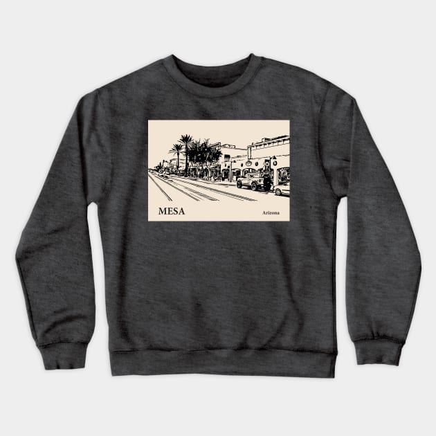 Mesa - Arizona Crewneck Sweatshirt by Lakeric